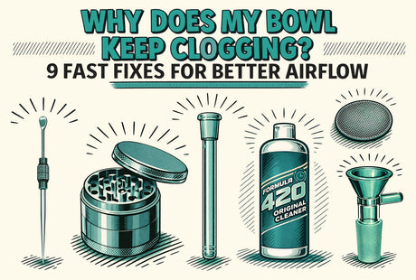 Why Does My Bowl Keep Clogging? 9 Fast Fixes for Better Airflow