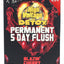 Front of High Voltage Permanent 5 Day Flush box, Blazin’ Cherry flavor, 2×16 oz liquid formula and five 6-count capsules.
